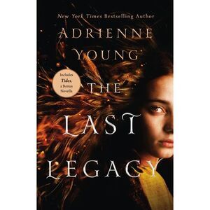 The Last Legacy -- Adrienne Young